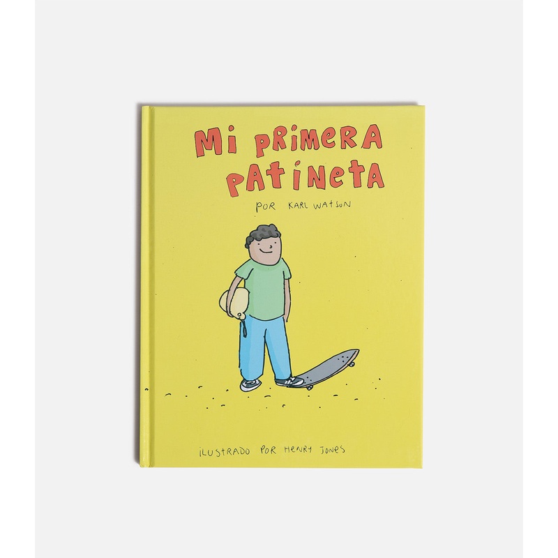 My First Skateboard Book by Karl Watson (Spanish)