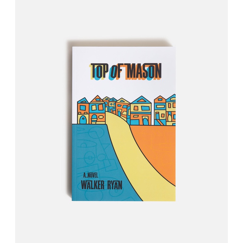 Top of Mason By Walker Ryan