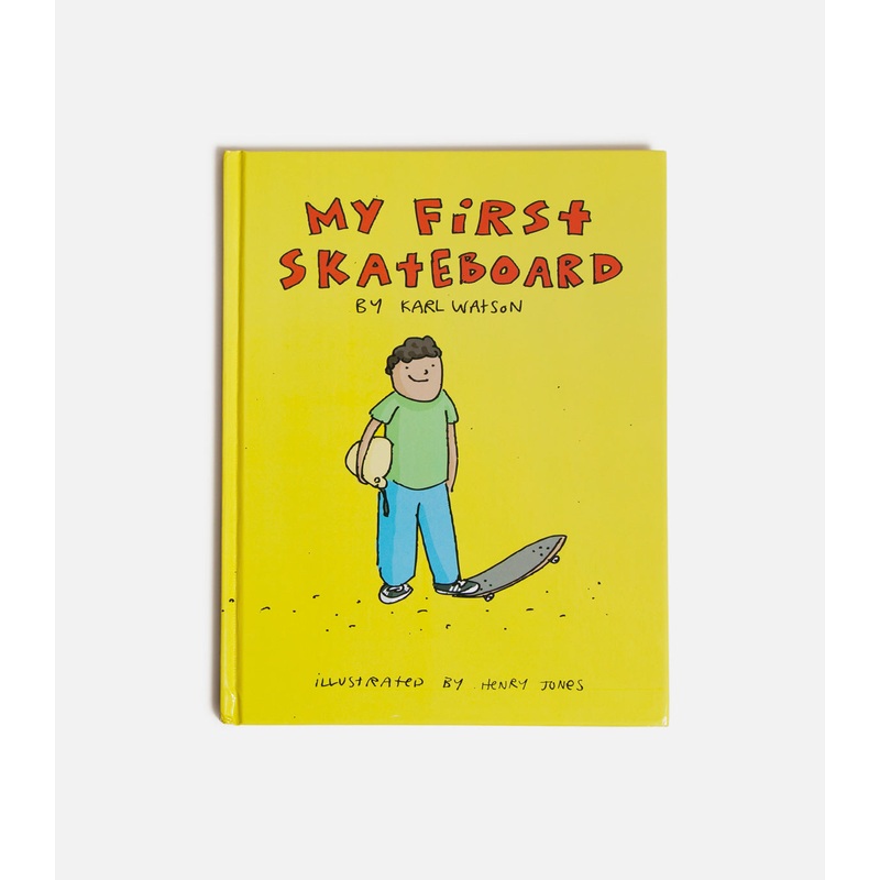 My First Skateboard Book by Karl Watson