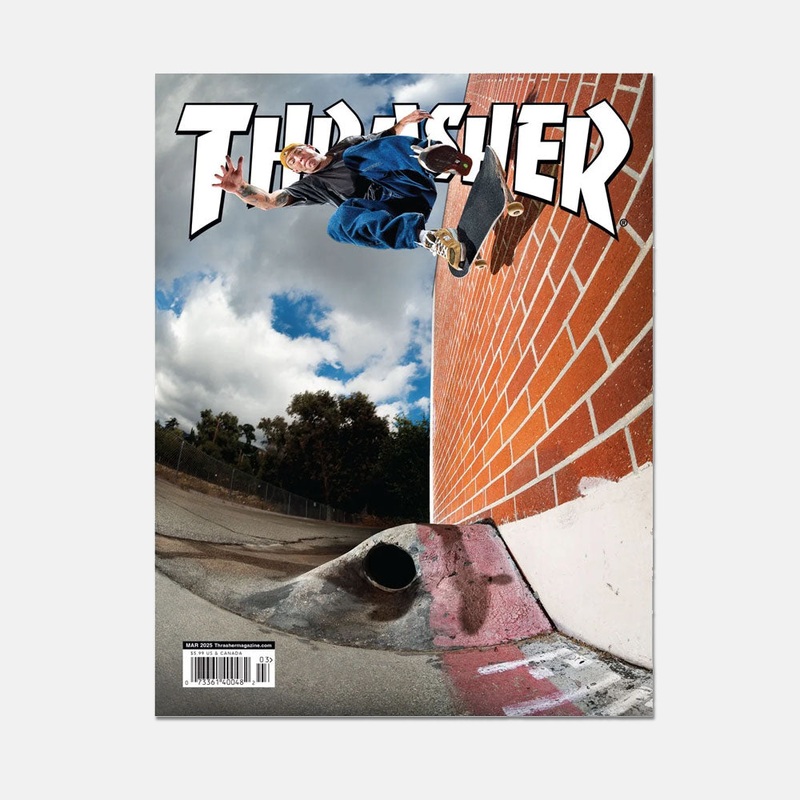Thrasher Magazine – March 2025 Issue