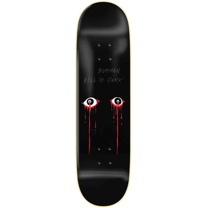 ZERO DECK BURMAN HELL IS DARK (8.625″) 8.625″